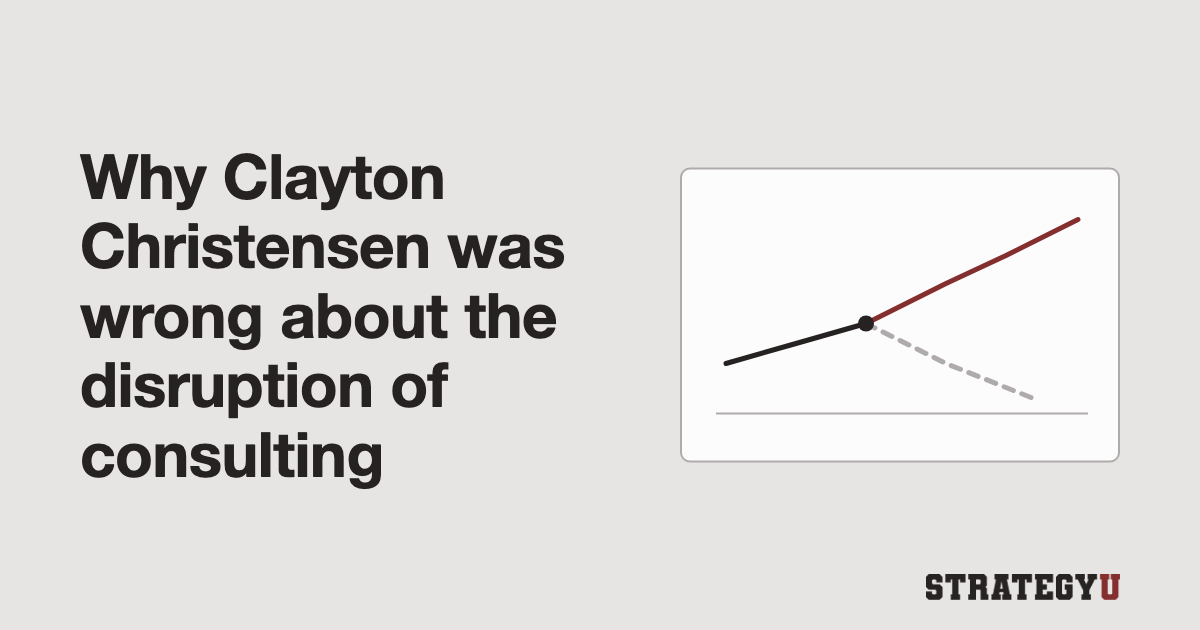 Why Clayton Christensen was wrong about the disruption of consulting