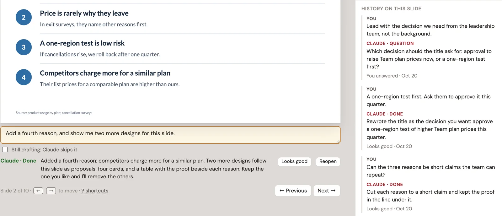 A comment under a slide asking for a fourth reason and two more designs, Claude's reply saying what it did, and the slide's earlier comments and replies in the side panel