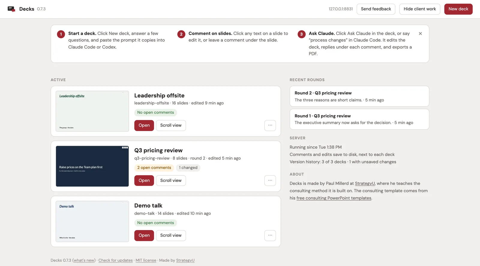 The Decks dashboard: every deck with its open comments, and the recent rounds